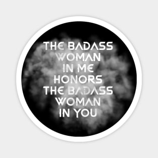 Badass Woman Smoke Magnet